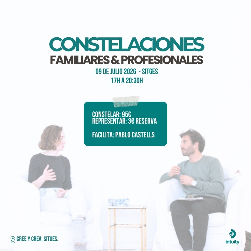 Constelaciones familiares y profesionales en Sitges